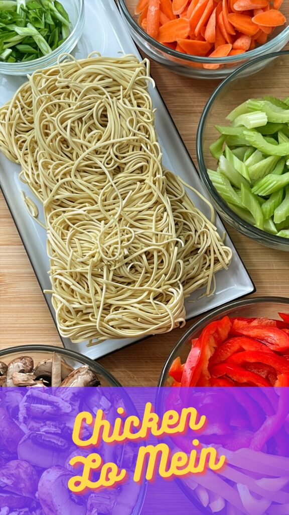PInterest post of ingredients with "Chicken Lo Mein" title in purple, yellow and orange at bottom of photo.